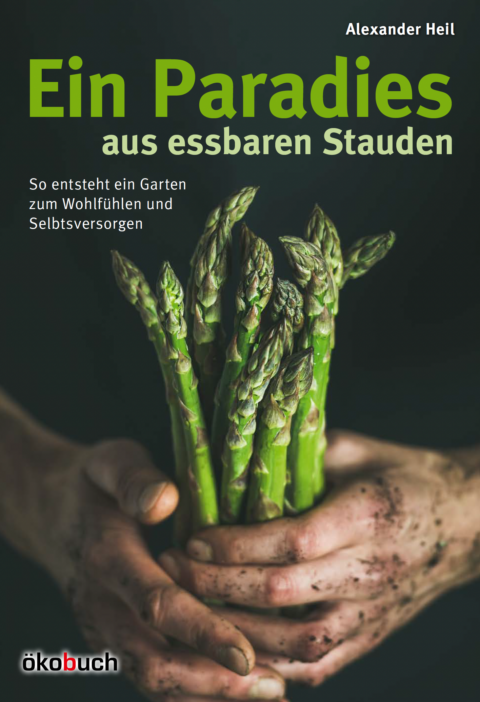 Ein Paradies aus essbaren Stauden