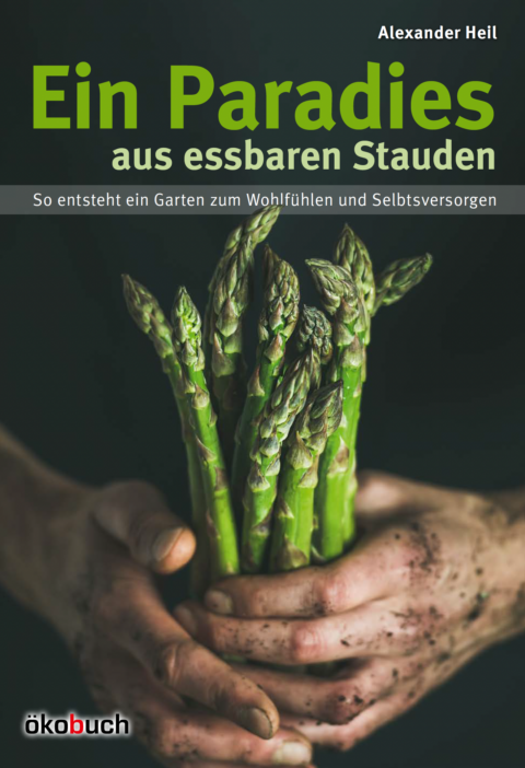 Ein Paradies aus essbaren Stauden